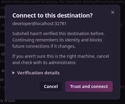 Connect to this destination confirmation with the destination address, an explanation of remembering its identity, Verification details, Cancel, and Trust and connect.